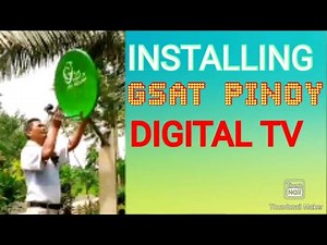 GSAT PINOY DIGITAL TV INSTALLATION