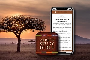 You Can Download The Africa Study Bible App For Free! - JOY! News