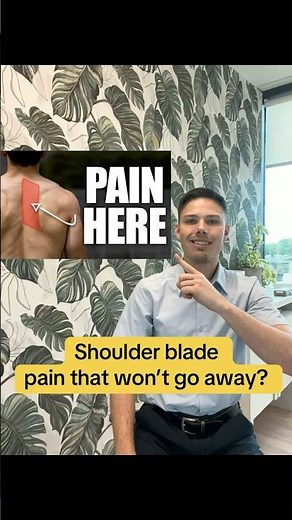 Shoulder blade pain that keeps coming back??
