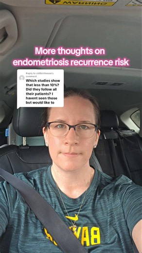 more thoughts on endometriosis recurrence risk