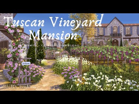 Sims 4 Tuscan Vineyard Mansion | House Tour | CC build | 模擬市民4 托斯卡納葡萄莊園 | CC房屋導覽