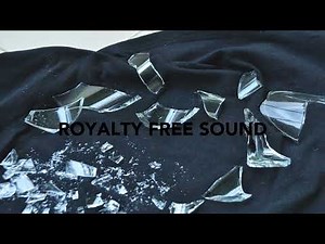 Glass Shatter - Royalty Free Sound Effect