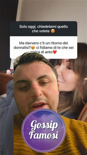 Antonella Fiordelisi & Edoardo Donnamaria: What's happening? Possible crisis with Giulio?