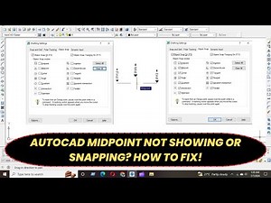"AutoCAD Midpoint & Endpoint Not Showing or Snapping? How to Fix!"