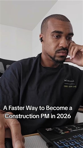 Fastest Way to Become a Construction PM in 2026!