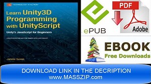 [Download eBook] Learn Unity3D Programming with UnityScript by Janine Suvak [PDF/EPUB]