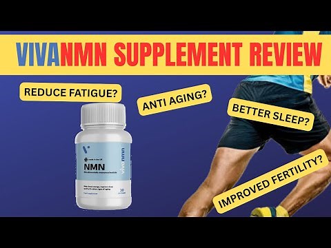 VivaNMN Supplement Reviews: User Feedback On NMN Benefits and Side Effects