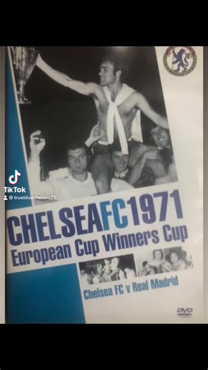 Chelsea FC European Cup Winners Cup Final 1971