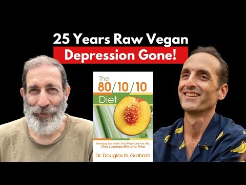 25 Years on the 80/10/10 Raw Food Diet No Depression Powerlifting at 48