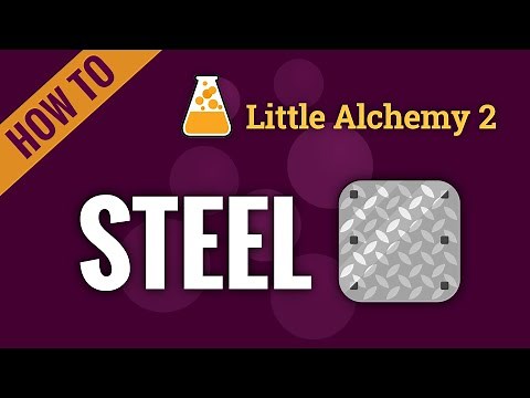 How to make STEEL in Little Alchemy 2