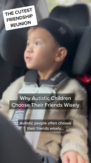 Why Autistic Children Choose Their Friends Wisely