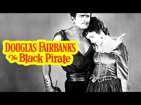 The Black Pirate (1926) Douglas Fairbanks | Adventure, Action | Silent Film