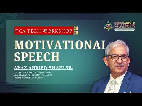 Motivational Speech by Ayaz Ahmed Shafi Sir | Mobile Addiction & Student Success | TCA Workshop 2026