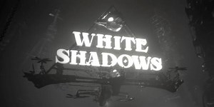 White Shadows Walkthrough and Guide