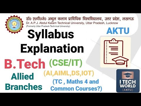 2nd Year Syllabus Explain B.Tech CS/IT and Allied Branches Detailed Discussion All Branches of CSE