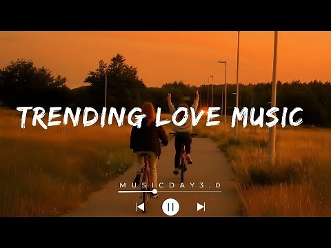 Trending Love Songs | Romantic & Heart Touching Music Mix | Viral Hits Collection