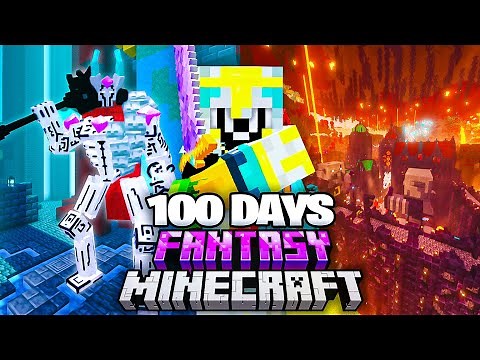 I Survived 100 Days in FANTASY Minecraft...
