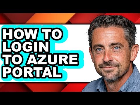 How to Login to Azure Portal - Full Guide