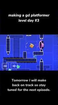 Making a gd platformer day 3 #geometrydash #gd #gaming #shorts