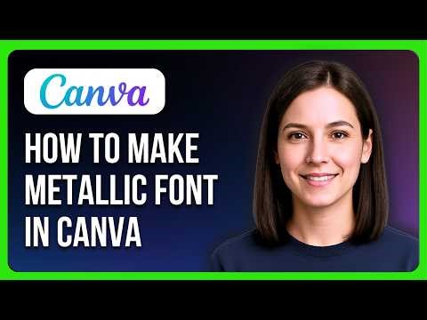 How To Make Metallic Font In Canva