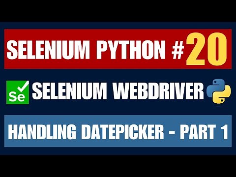 Selenium Python #20 | Handling Datepicker - Part 1