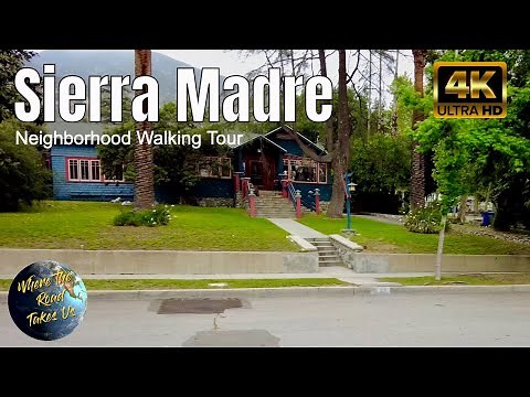 [4K] Sierra Madre Neighborhood Walking Tour