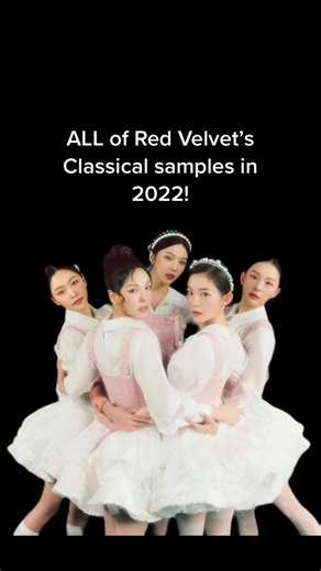 This was their classical music sample Project for 2022! Which was your favorite?? #redvelvet