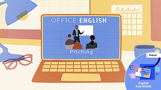 BBC Learning English - Office English / Pitching