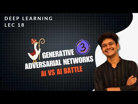 GAN Explained Simply Part- 3 | Deep Learning