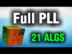 Learn Full PLL In Less Than 5 Minutes. (21 ALGS)