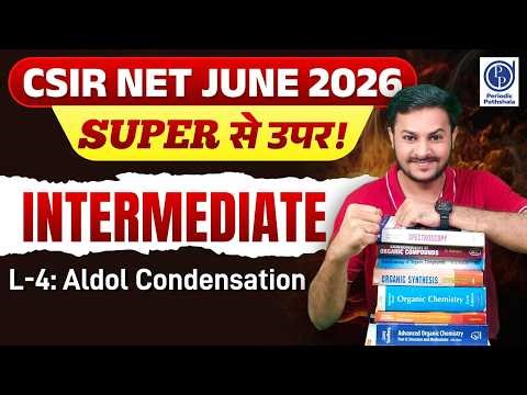 CSIR NET June 2026 | Intermediate Organic Chemistry L-4 | Decarboxylation Concept