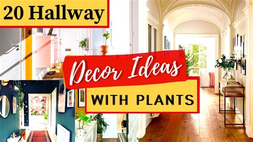 20 Hallway Decor Ideas with Plants