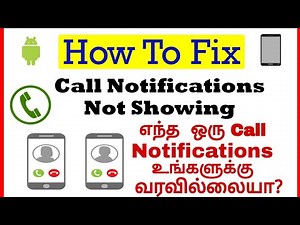 Fix Call Notifications Not Showing in Android Mobile | ThilakTech