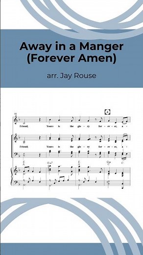 Away in a Manger (Forever Amen) | arr. Jay Rouse