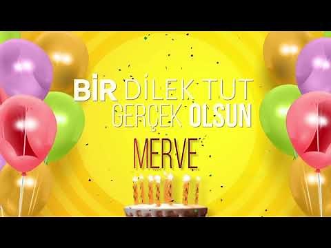 İyi ki doğdun MERVE - İsme Özel Doğum Günü Şarkısı
