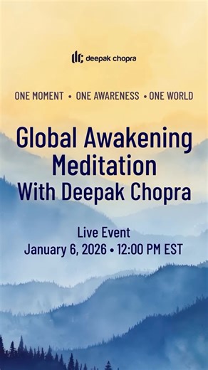 Deepak Chopra on Instagram: "Join Deepak Chopra for a live global meditation on January 6, 2026, at 12:00 PM EST. This shared moment of stillness opens the Year of Awakening - a journey into presence, clarity, freedom, and peace, guided by Deepak and rooted in his upcoming book, Awakening. It begins with one collective breath. 🕐 Event details: Global Awakening Meditation January 6, 2026 12:00 PM EST 🔗Link in Bio. One moment. One awareness. One world."