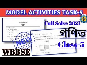 Class-5 math (গণিত) Model Activity Task part-5(NEW) Full Solve WBBSE @Educational Activities Bengali
