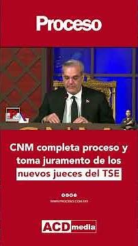 CNM completa proceso y toma juramento de los nuevos jueces del TSE