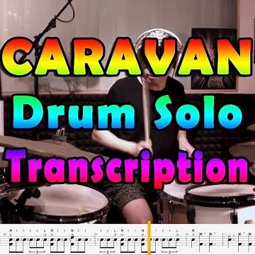 Caravan Drum Tab (solo transcription playalong)