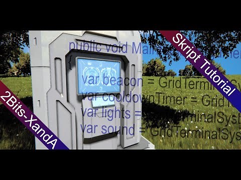 Space Engineers Tutorial - Programmable Block & Skripte - 2Bittorial - Deutsch / German