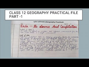 geography class 12 practical file unit -1(Data -its source and compilation) #practical #youtube
