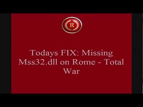 Rome: Total War MSS32.dll DOWNLOAD LINK!