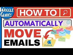 How to automatically move emails to a folder in Outlook