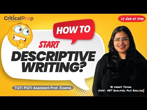 Descriptive Writing Start Kaise Karein? | LIVE for UP LT Grade & KVS/NVS Mains