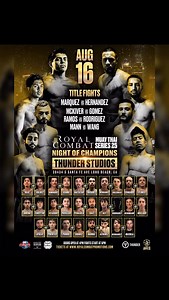 Royal Combat Promotions on Instagram: "Definitely one of the best Muay Thai cards in California. RCP25 Anniversary Super Show — August 16th at Thunder Studios, Long Beach CA. ✅Keeping our Title fights quality over quantity. RCP 127lbs Title: Fabian Hernandez (9-3) from Fight Solutions HQ vs Daved Marquez (10-4) from Buena Park Martial Arts. RCP 147lbs Title: Donavan Mckiver (24-4) from Boxing Works vs Isaiah Gomez (14-4) from Aragon Training Academy. RCP 137lbs Title: Seferino Ramos (8-5-1) from