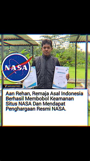 Aan Rehan: Remaja Indonesia Temukan Celah Keamanan NASA