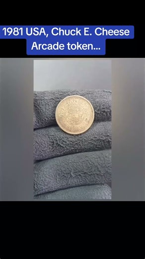 1981 USA, Chuck E. Cheese Arcade token...