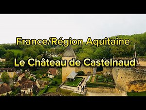 LE-Château de Castelnaud - Dordogne-france🇫🇷 (CASTLE)Walk tour 4K