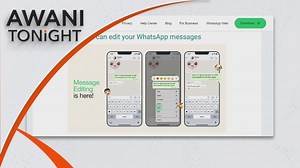 AWANI Tonight: Users allowed to edit WhatsApp messages within 15 minutes