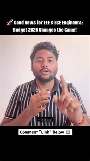 🚀 Good News for EEE & ECE Engineers: Budget 2026 Changes the Game!